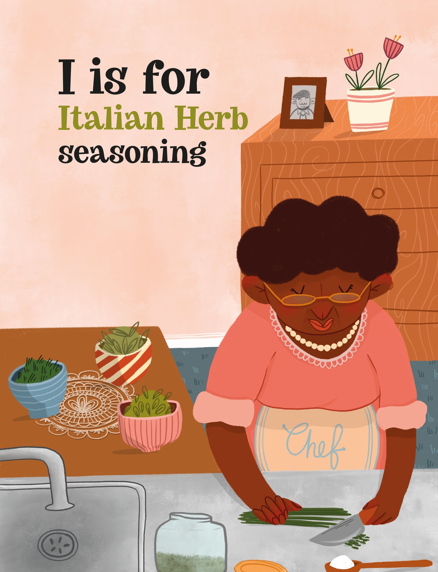 B is for Basil:  An ABC Book of Herbs and Spices