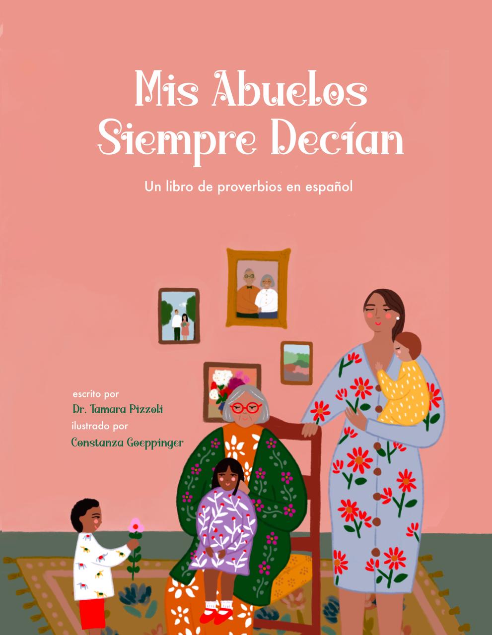 Mis Abuelos Siempre Decian