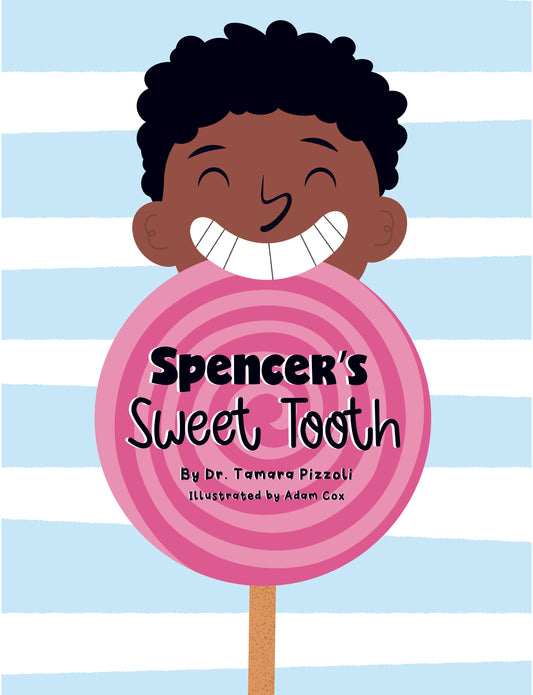 Spencer's Sweet Tooth