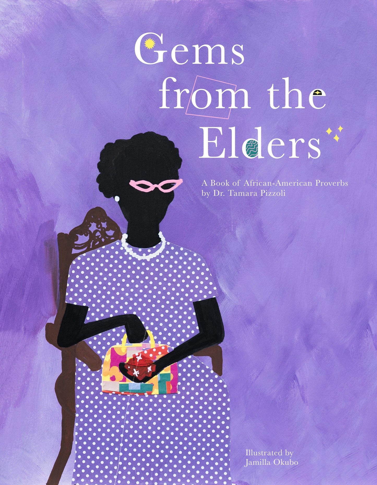 Gems from the Elders: A Book of African-American Proverbs